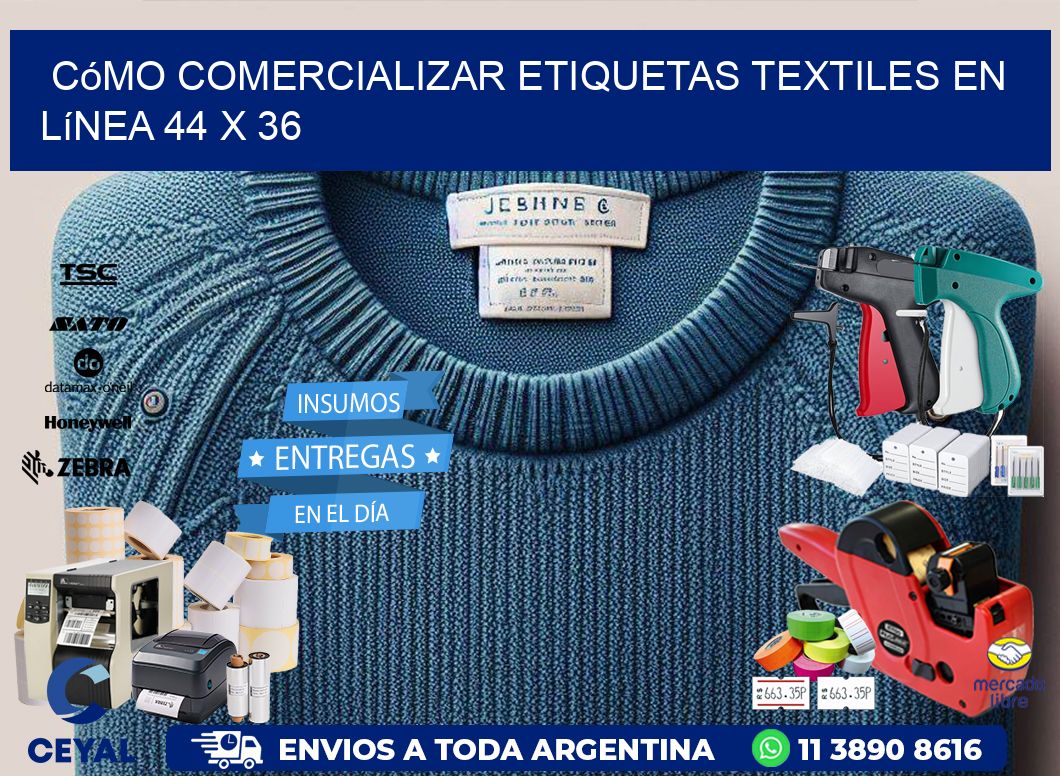 Cómo Comercializar Etiquetas Textiles en Línea 44 x 36