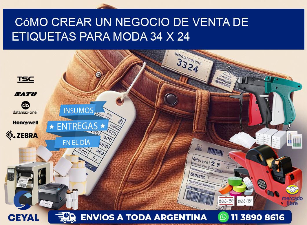 Cómo Crear un Negocio de Venta de Etiquetas para Moda 34 x 24