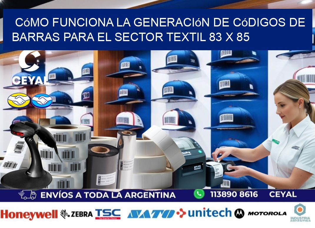 Cómo Funciona la Generación de Códigos de Barras para el Sector Textil 83 x 85