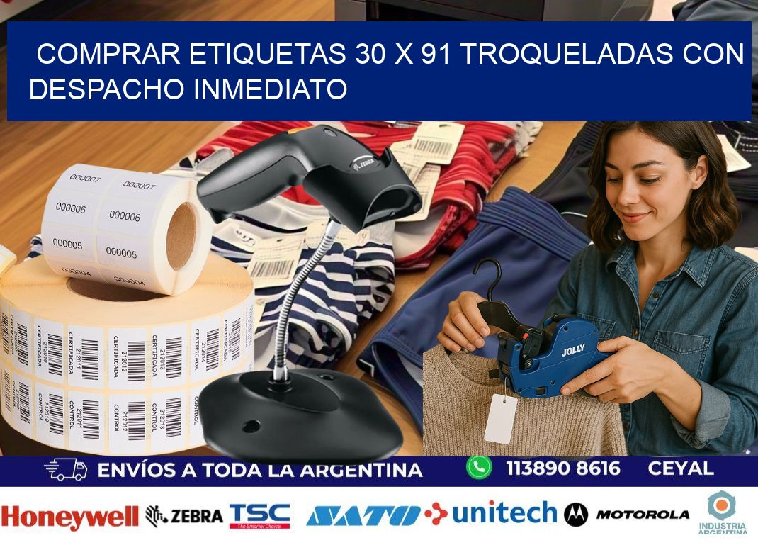 Comprar etiquetas 30 x 91 troqueladas con despacho inmediato