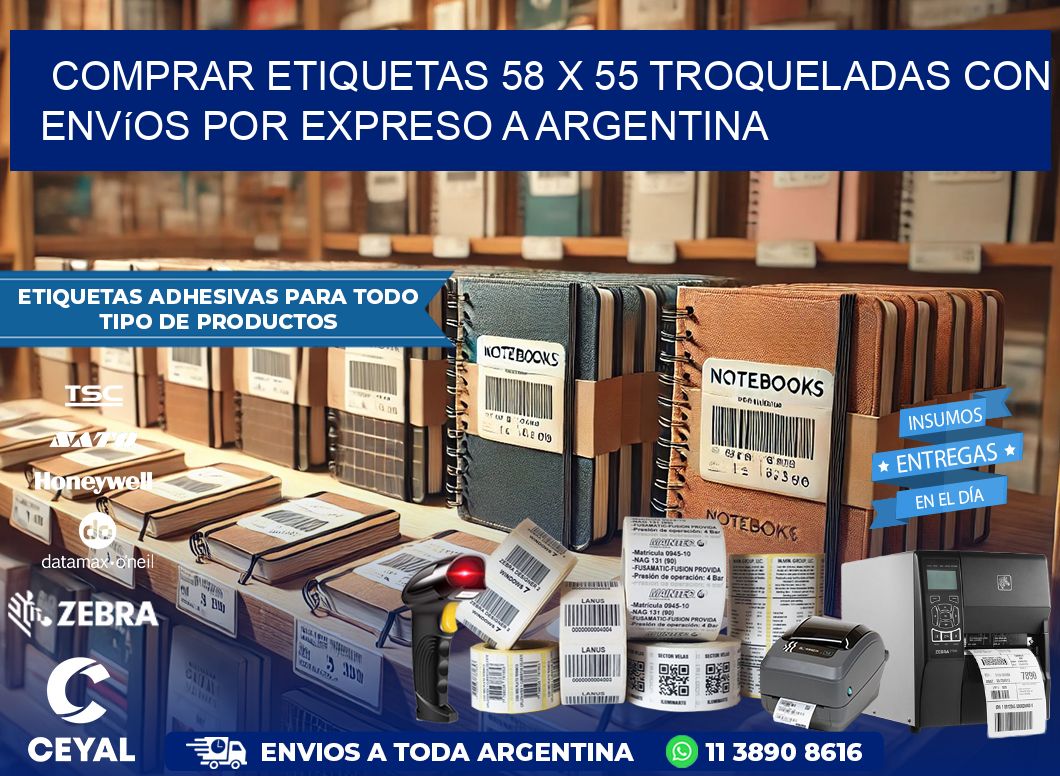 Comprar etiquetas 58 x 55 troqueladas con envíos por expreso a Argentina