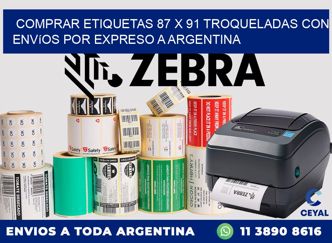 Comprar etiquetas 87 x 91 troqueladas con envíos por expreso a Argentina