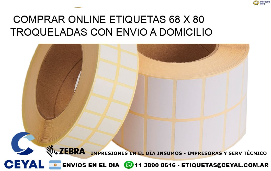 Comprar online etiquetas 68 x 80 troqueladas con envío a domicilio