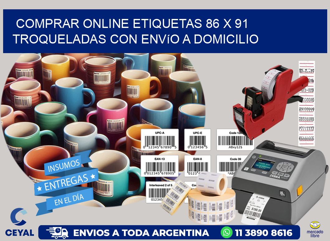 Comprar online etiquetas 86 x 91 troqueladas con envío a domicilio