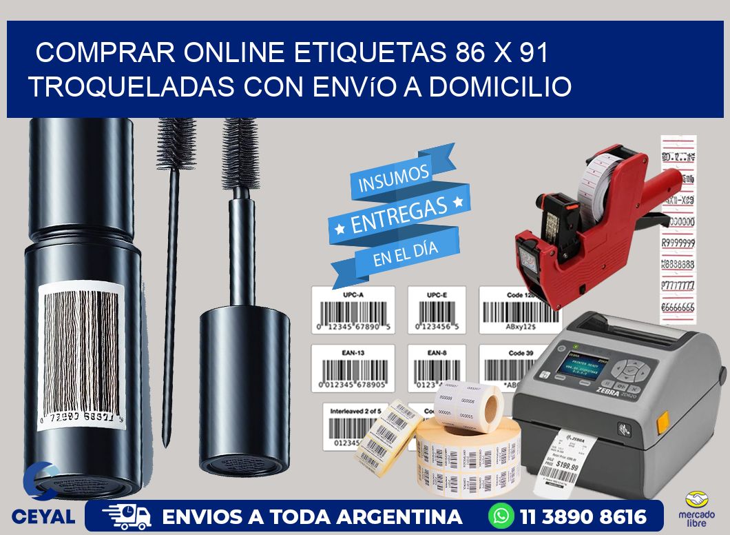 Comprar online etiquetas 86 x 91 troqueladas con envío a domicilio