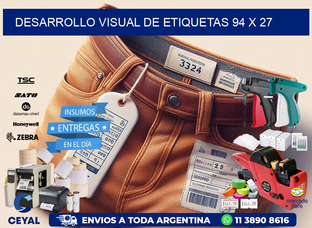 Desarrollo visual de etiquetas 94 x 27