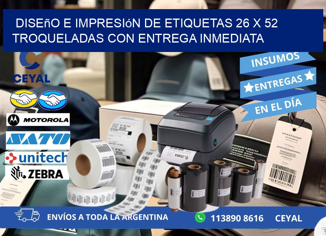 Diseño e impresión de etiquetas 26 x 52 troqueladas con entrega inmediata