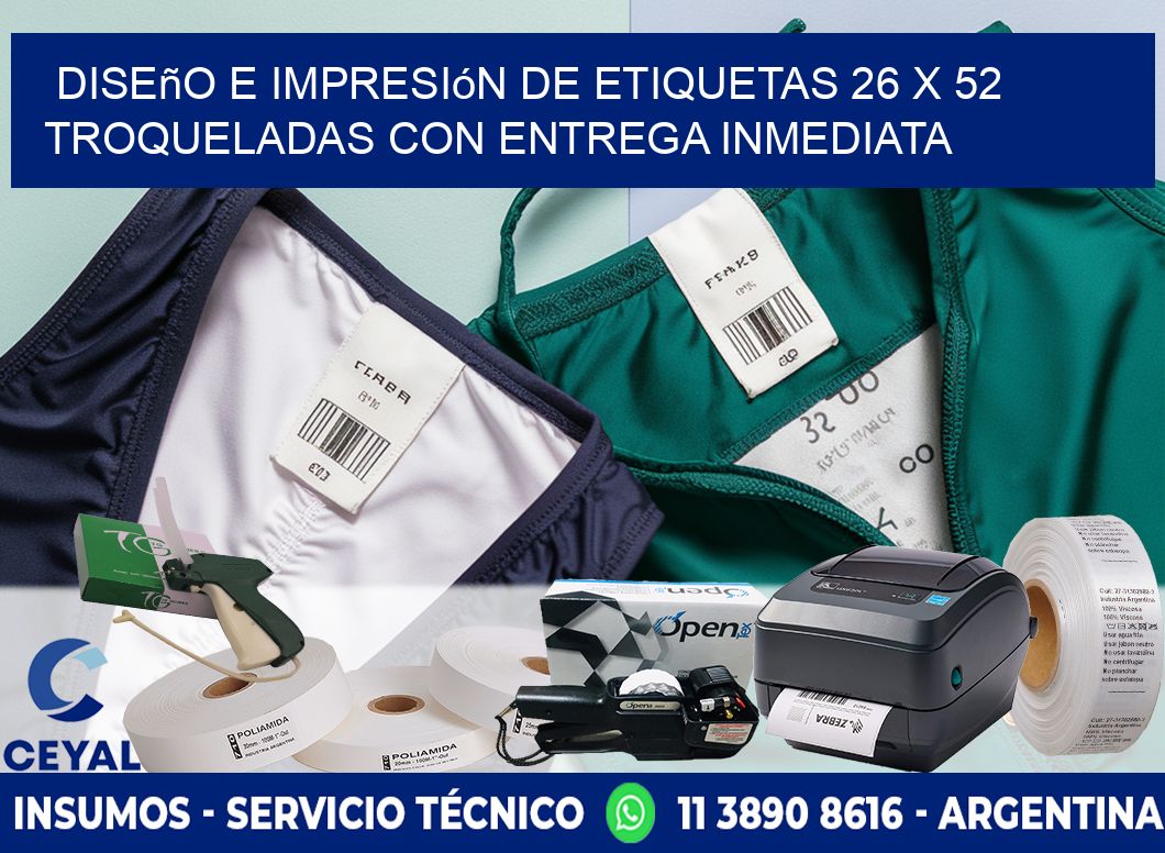 Diseño e impresión de etiquetas 26 x 52 troqueladas con entrega inmediata