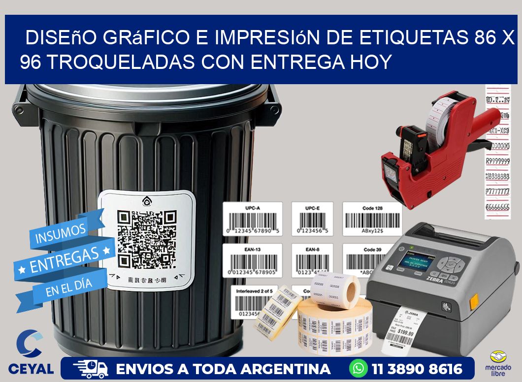 Diseño gráfico e impresión de etiquetas 86 x 96 troqueladas con entrega hoy