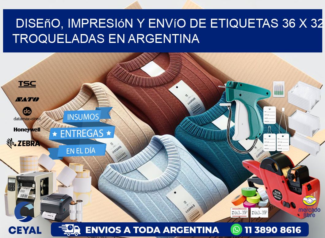 Diseño, impresión y envío de etiquetas 36 x 32 troqueladas en Argentina