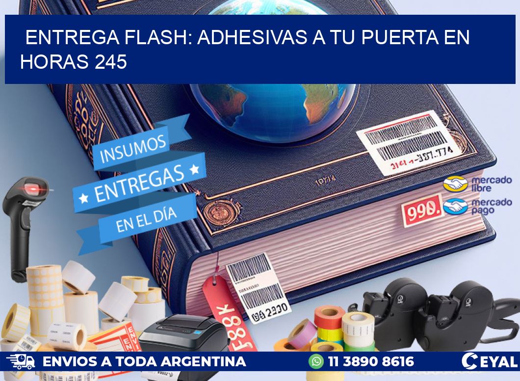 Entrega Flash: Adhesivas A Tu Puerta en Horas 245