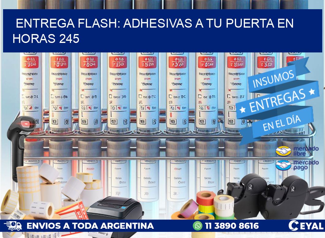 Entrega Flash: Adhesivas A Tu Puerta en Horas 245