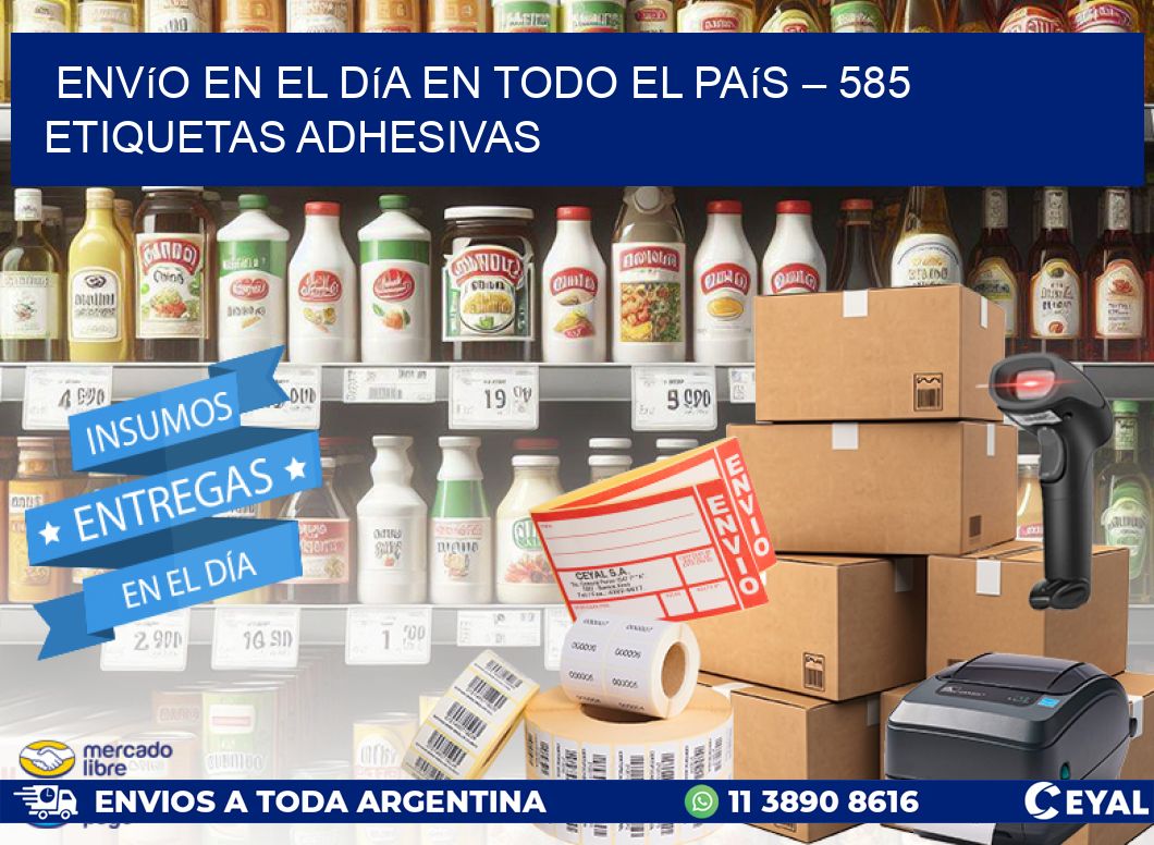 Envío en el Día en Todo el País – 585 Etiquetas Adhesivas
