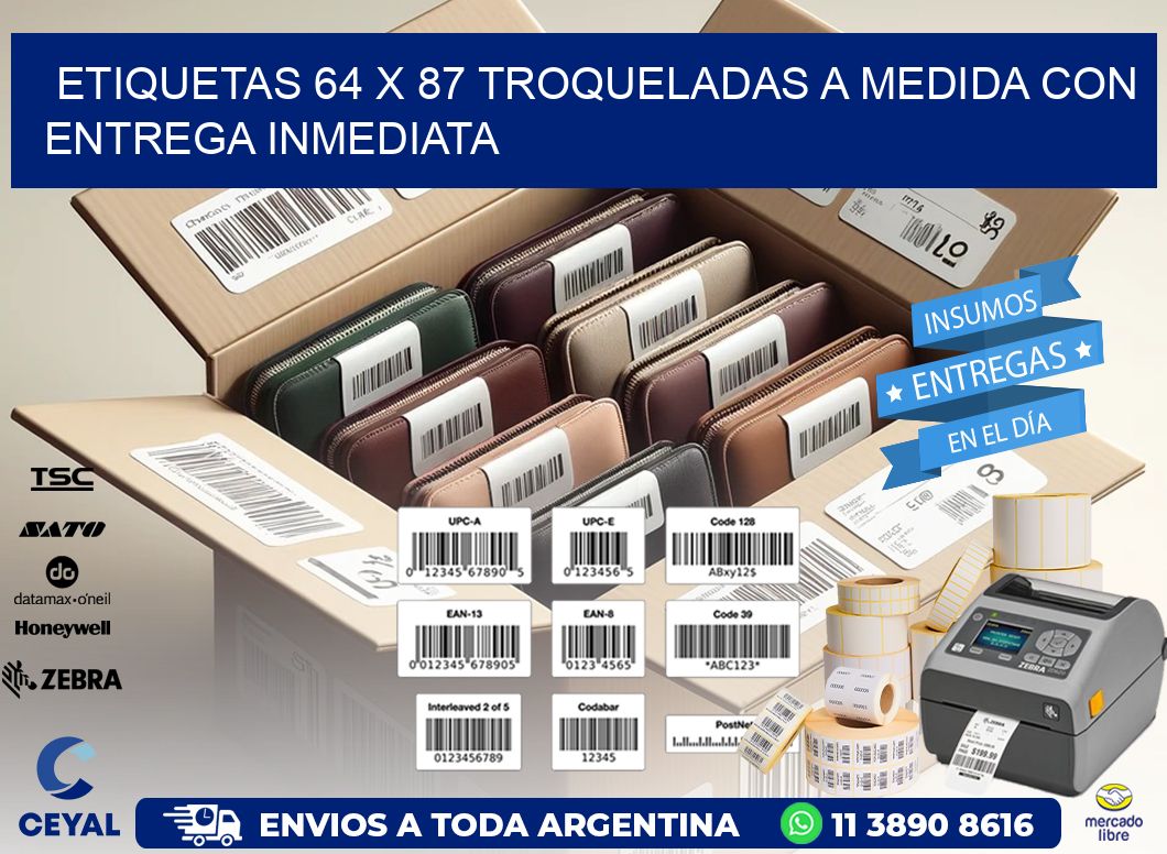 Etiquetas 64 x 87 troqueladas a medida con entrega inmediata
