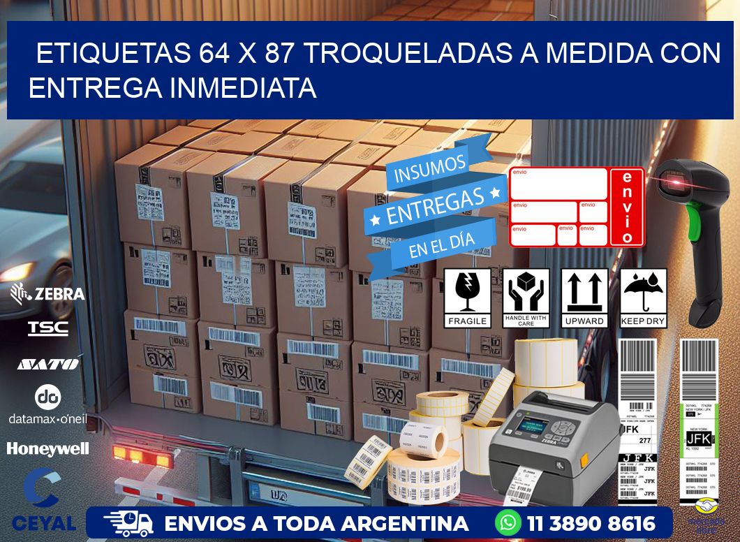 Etiquetas 64 x 87 troqueladas a medida con entrega inmediata