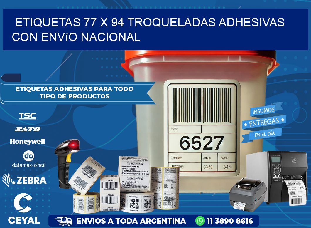 Etiquetas 77 x 94 troqueladas adhesivas con envío nacional