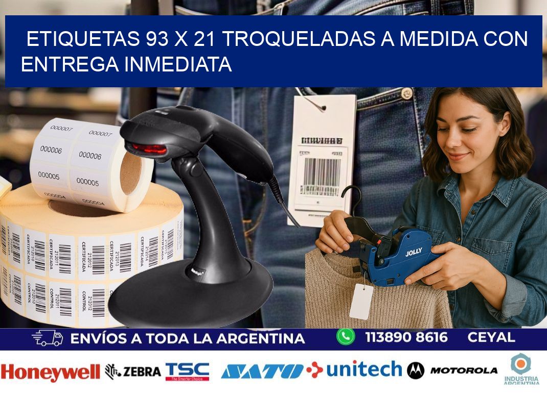 Etiquetas 93 x 21 troqueladas a medida con entrega inmediata
