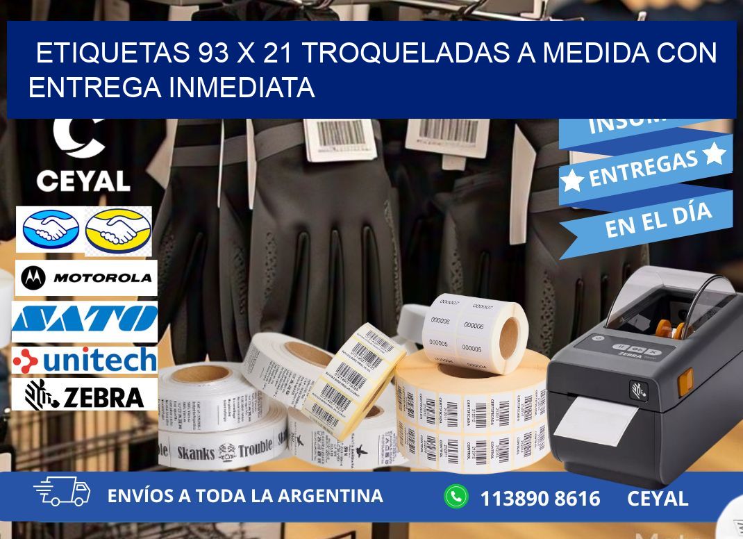 Etiquetas 93 x 21 troqueladas a medida con entrega inmediata
