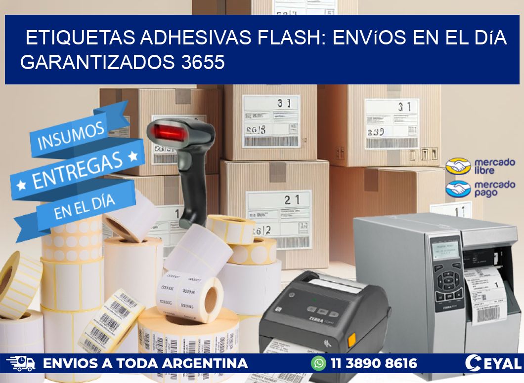 Etiquetas adhesivas Flash: Envíos en el Día Garantizados 3655