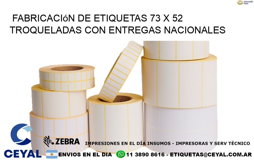 Fabricación de etiquetas 73 x 52 troqueladas con entregas nacionales