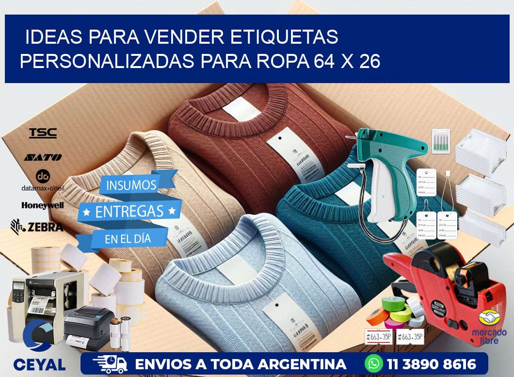 Ideas para Vender Etiquetas Personalizadas para Ropa 64 x 26