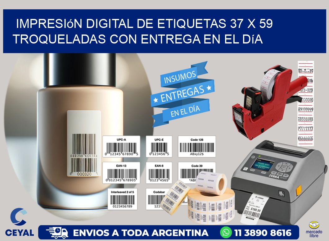 Impresión digital de etiquetas 37 x 59 troqueladas con entrega en el día
