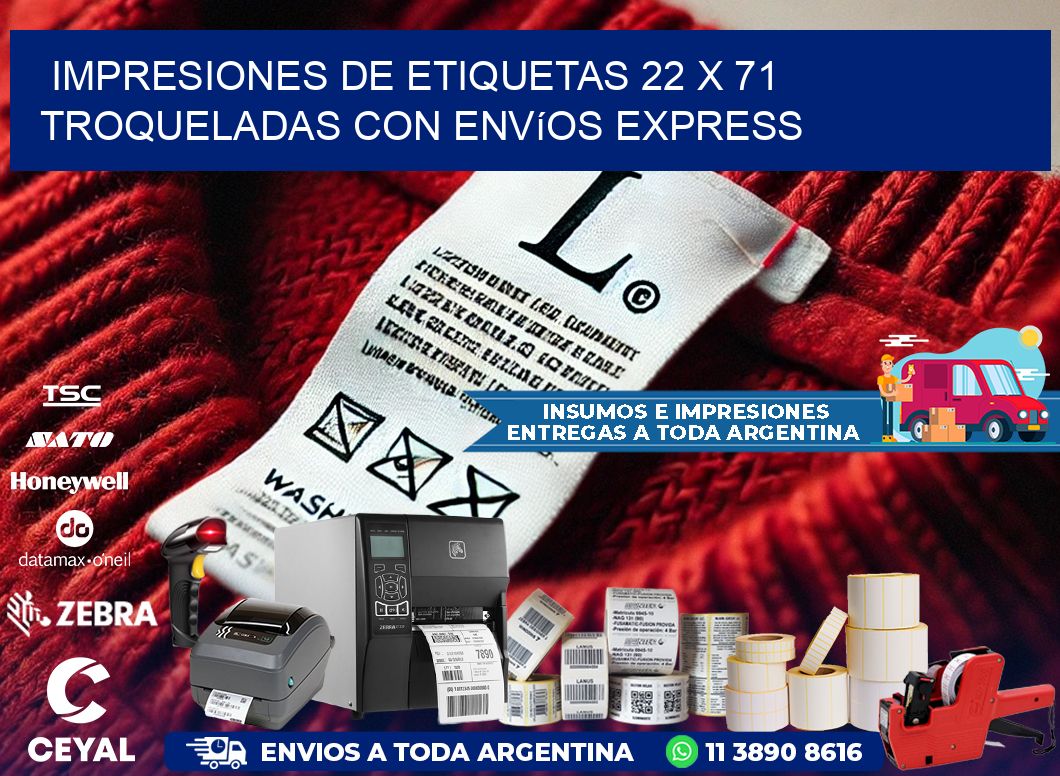 Impresiones de etiquetas 22 x 71 troqueladas con envíos express