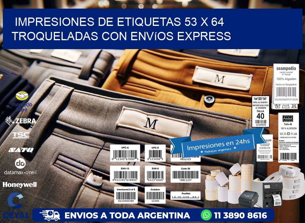 Impresiones de etiquetas 53 x 64 troqueladas con envíos express