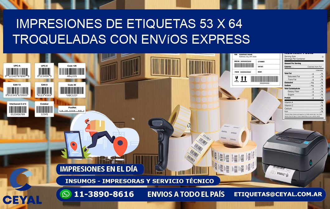 Impresiones de etiquetas 53 x 64 troqueladas con envíos express