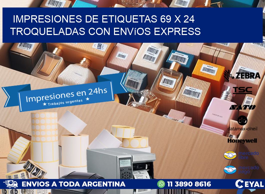 Impresiones de etiquetas 69 x 24 troqueladas con envíos express