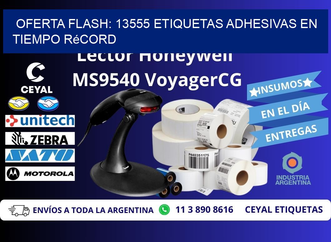 Oferta Flash: 13555 Etiquetas Adhesivas en Tiempo Récord