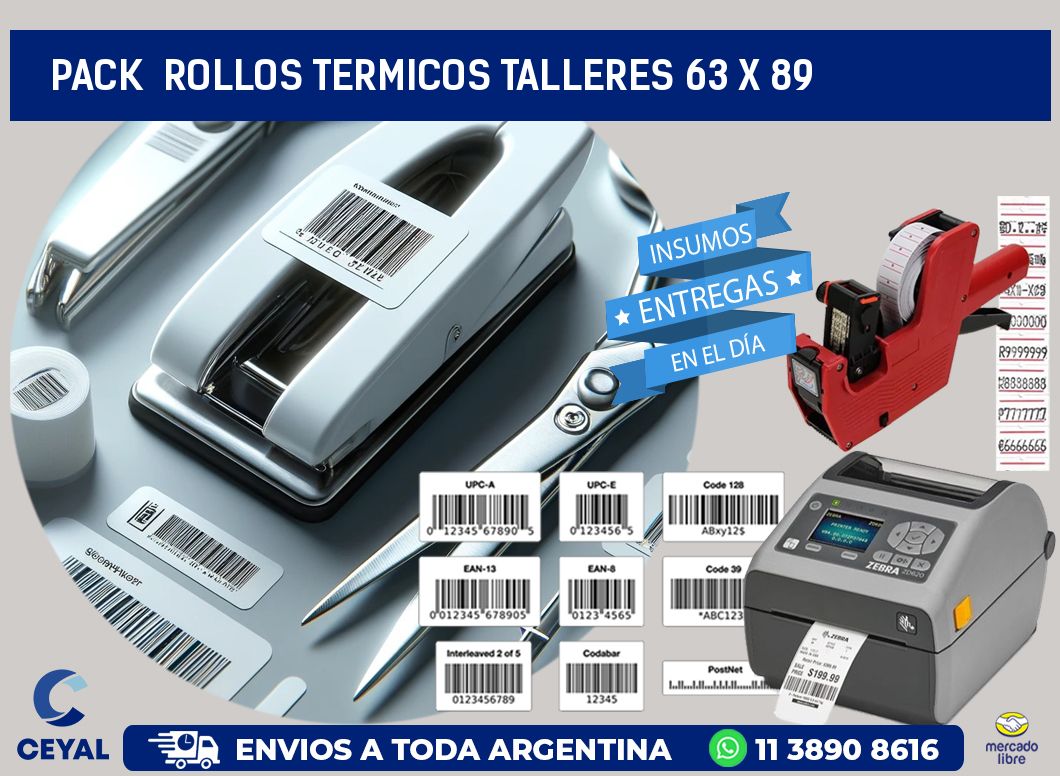 Pack  ROLLOS TERMICOS TALLERES 63 x 89