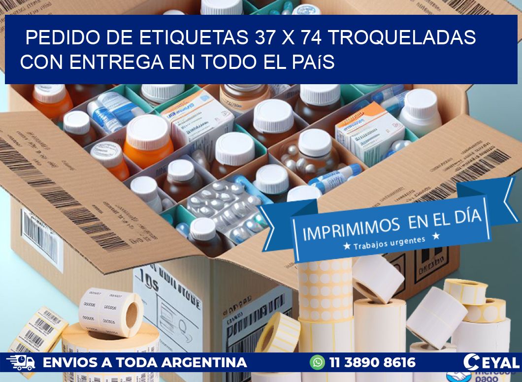 Pedido de etiquetas 37 x 74 troqueladas con entrega en todo el país