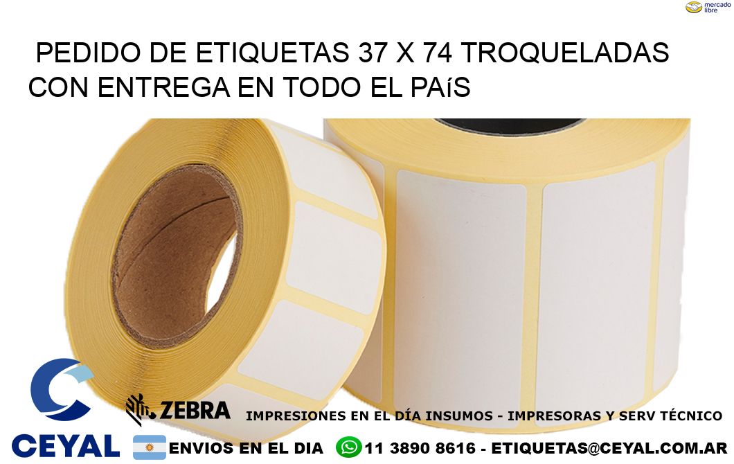 Pedido de etiquetas 37 x 74 troqueladas con entrega en todo el país