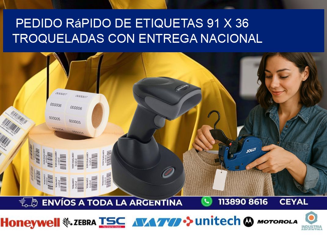 Pedido rápido de etiquetas 91 x 36 troqueladas con entrega nacional