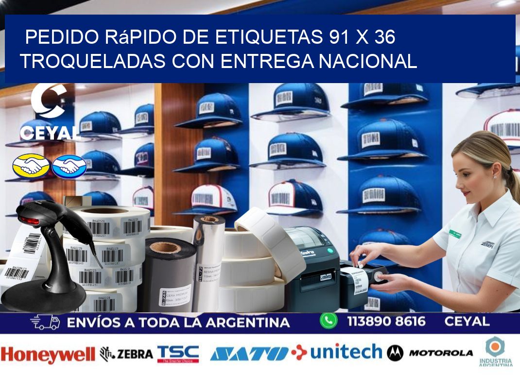Pedido rápido de etiquetas 91 x 36 troqueladas con entrega nacional