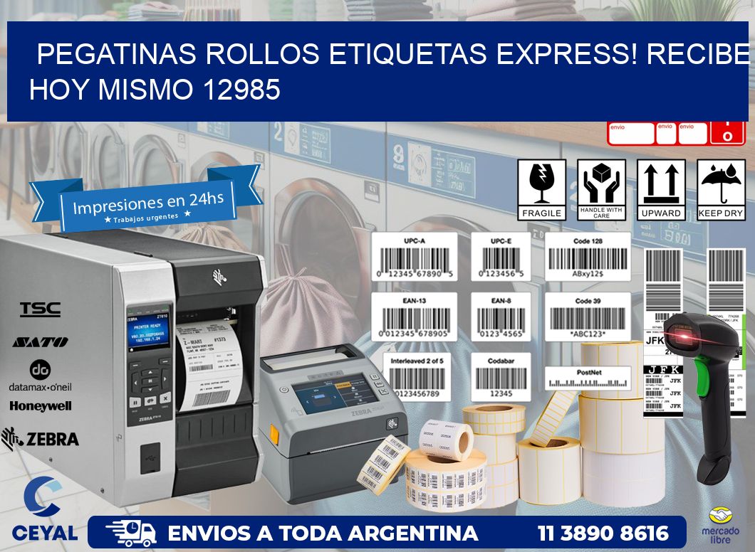 Pegatinas rollos etiquetas Express! Recibe Hoy Mismo 12985