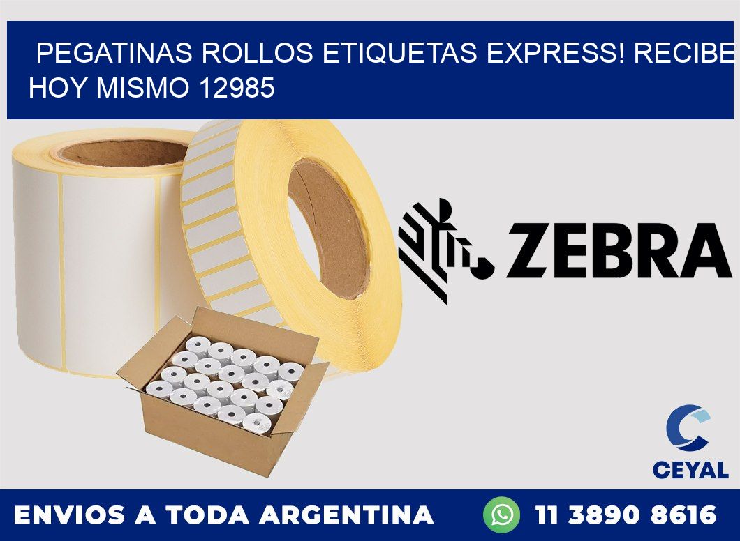 Pegatinas rollos etiquetas Express! Recibe Hoy Mismo 12985