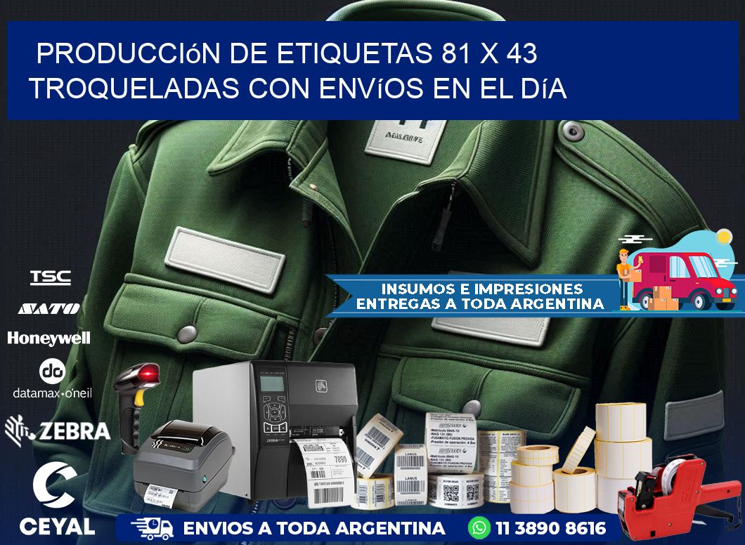 Producción de etiquetas 81 x 43 troqueladas con envíos en el día