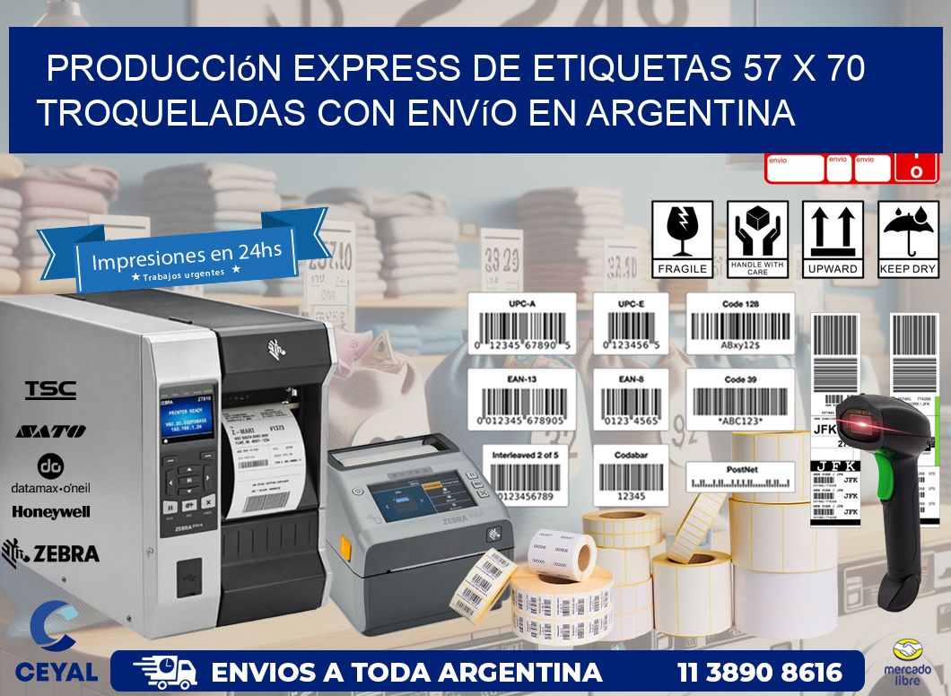 Producción express de etiquetas 57 x 70 troqueladas con envío en Argentina