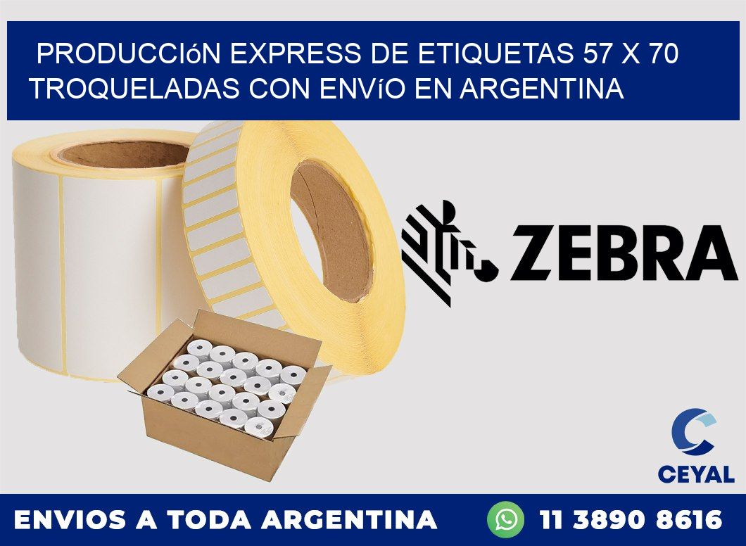 Producción express de etiquetas 57 x 70 troqueladas con envío en Argentina