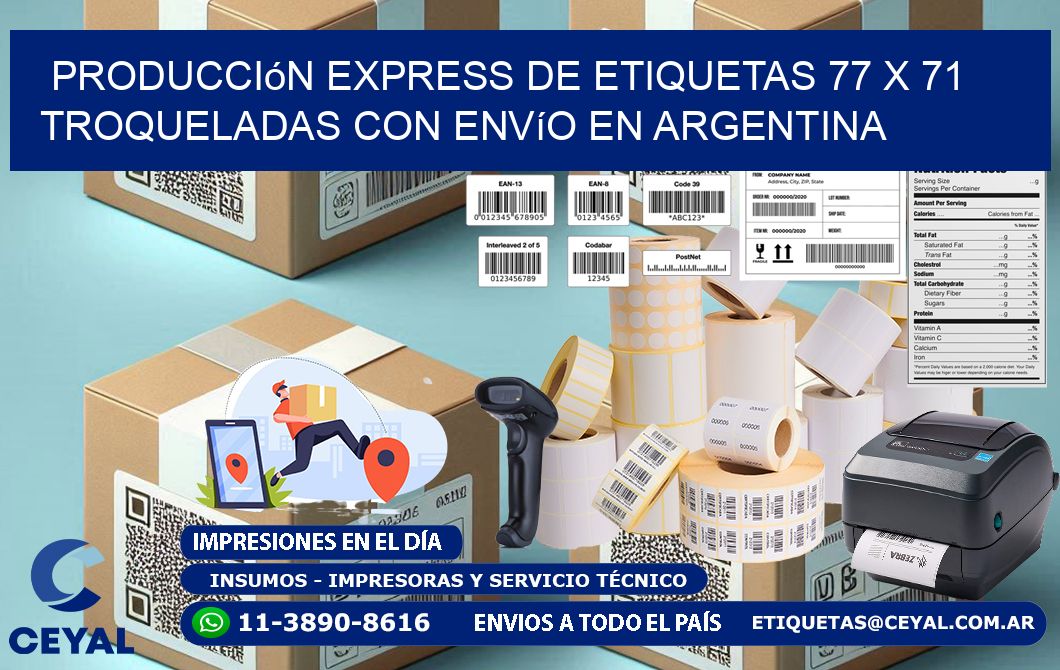Producción express de etiquetas 77 x 71 troqueladas con envío en Argentina