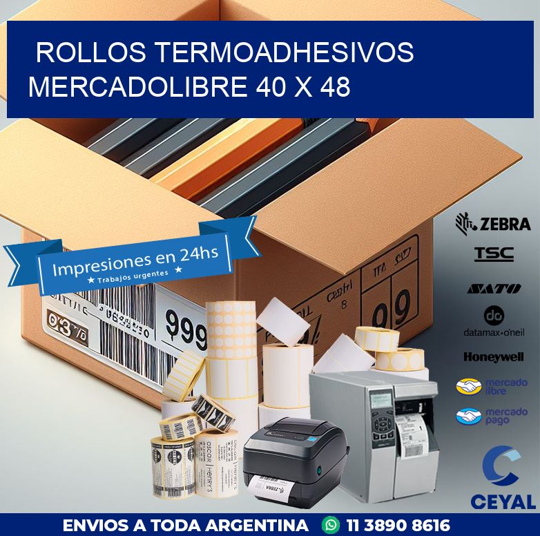 ROLLOS TERMOADHESIVOS MERCADOLIBRE 40 x 48