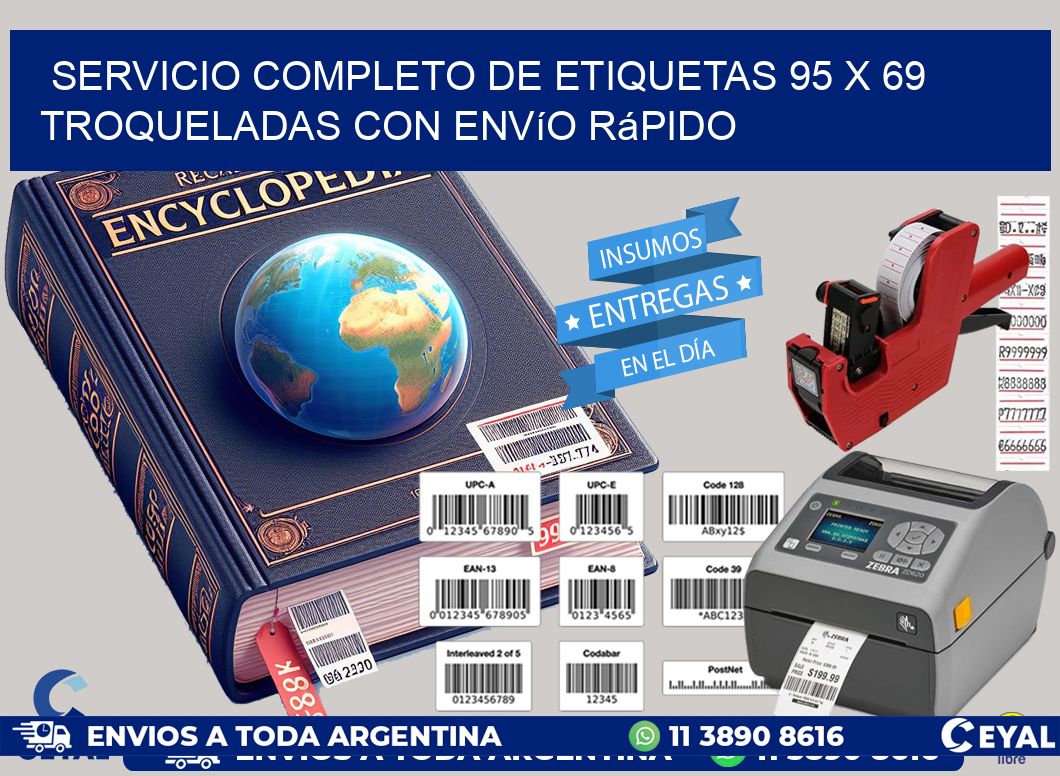 Servicio completo de etiquetas 95 x 69 troqueladas con envío rápido