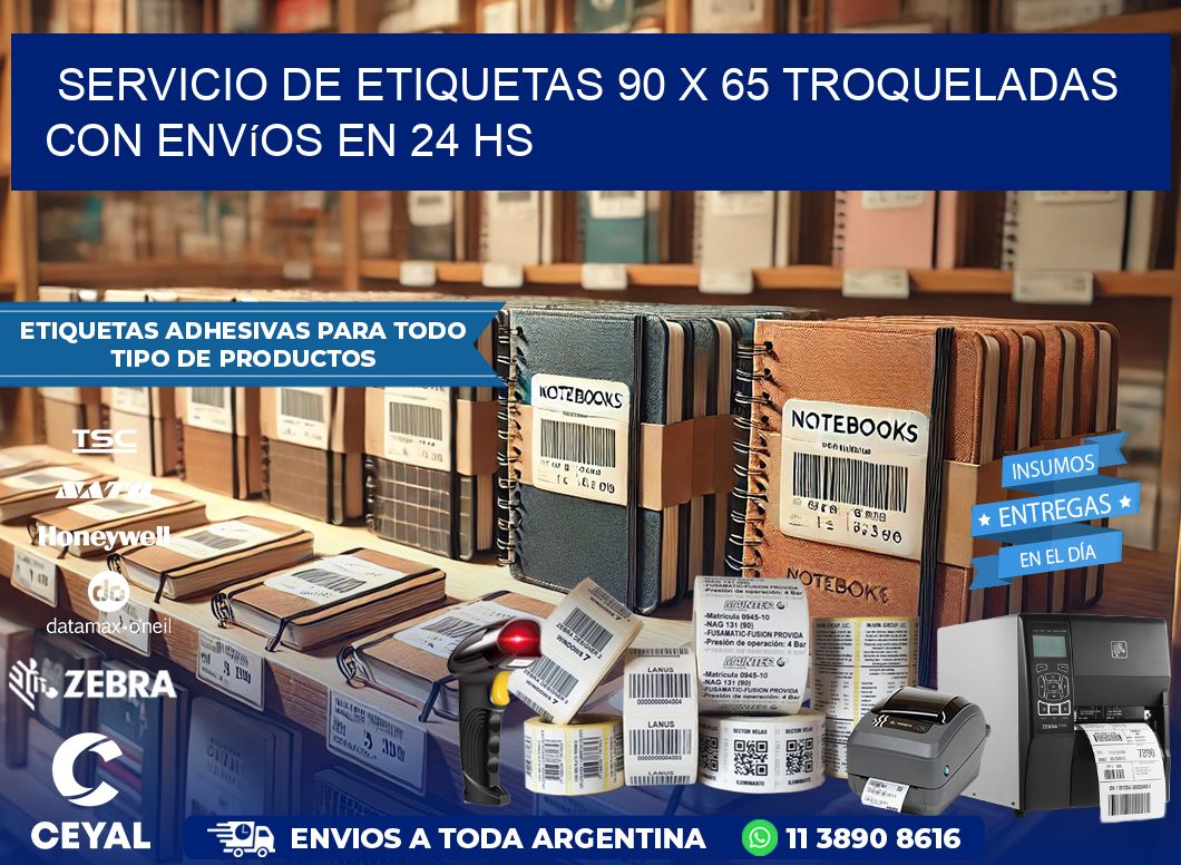 Servicio de etiquetas 90 x 65 troqueladas con envíos en 24 hs