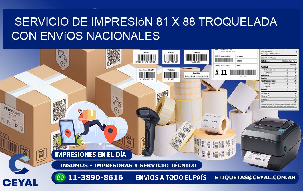 Servicio de impresión 81 x 88 troquelada con envíos nacionales