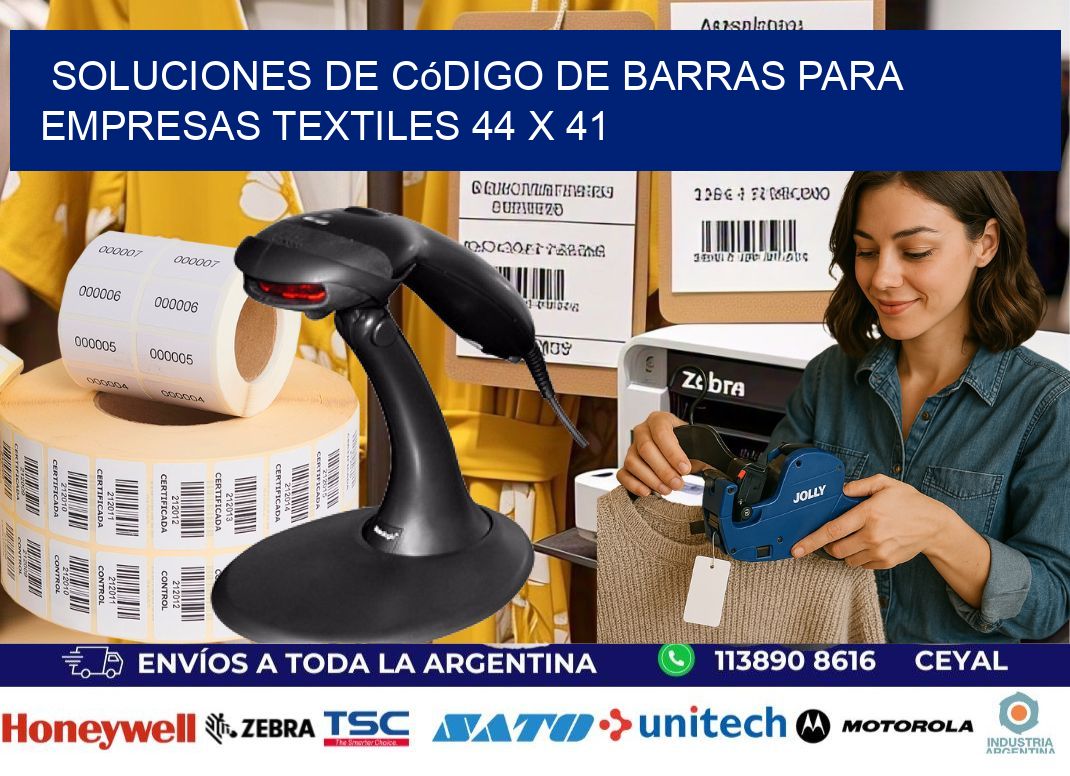 Soluciones de Código de Barras para Empresas Textiles 44 x 41