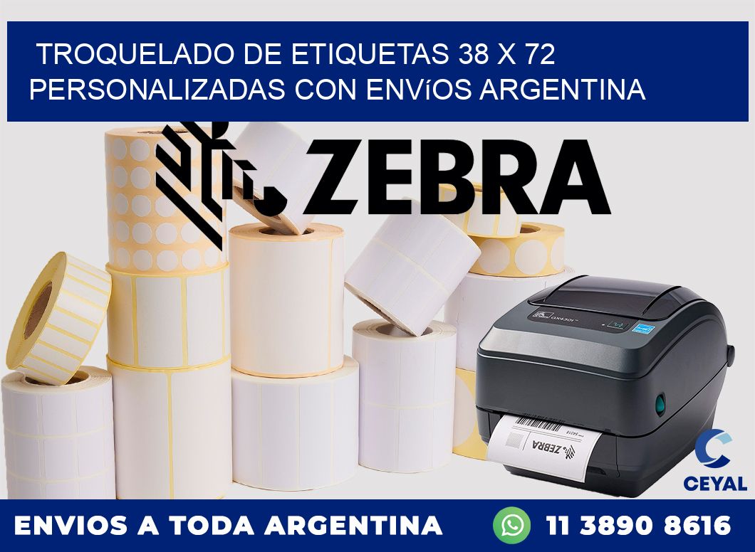 Troquelado de etiquetas 38 x 72 personalizadas con envíos Argentina