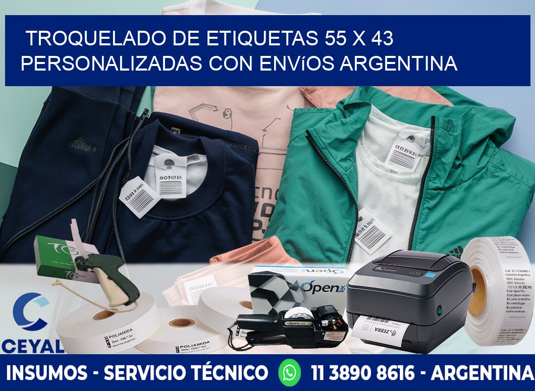 Troquelado de etiquetas 55 x 43 personalizadas con envíos Argentina
