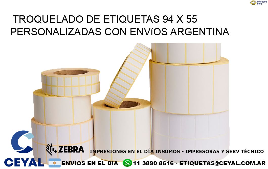 Troquelado de etiquetas 94 x 55 personalizadas con envíos Argentina